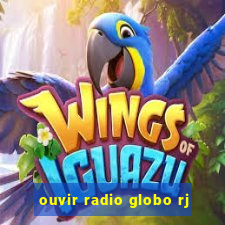 ouvir radio globo rj